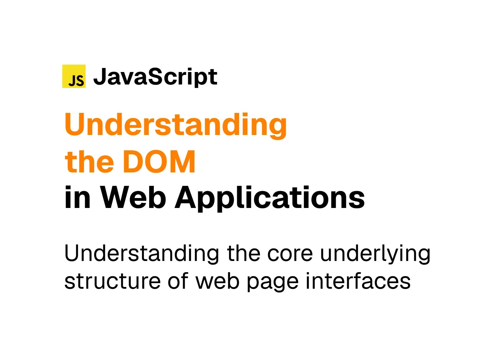 What Is the Document Object Model in Web Applications?