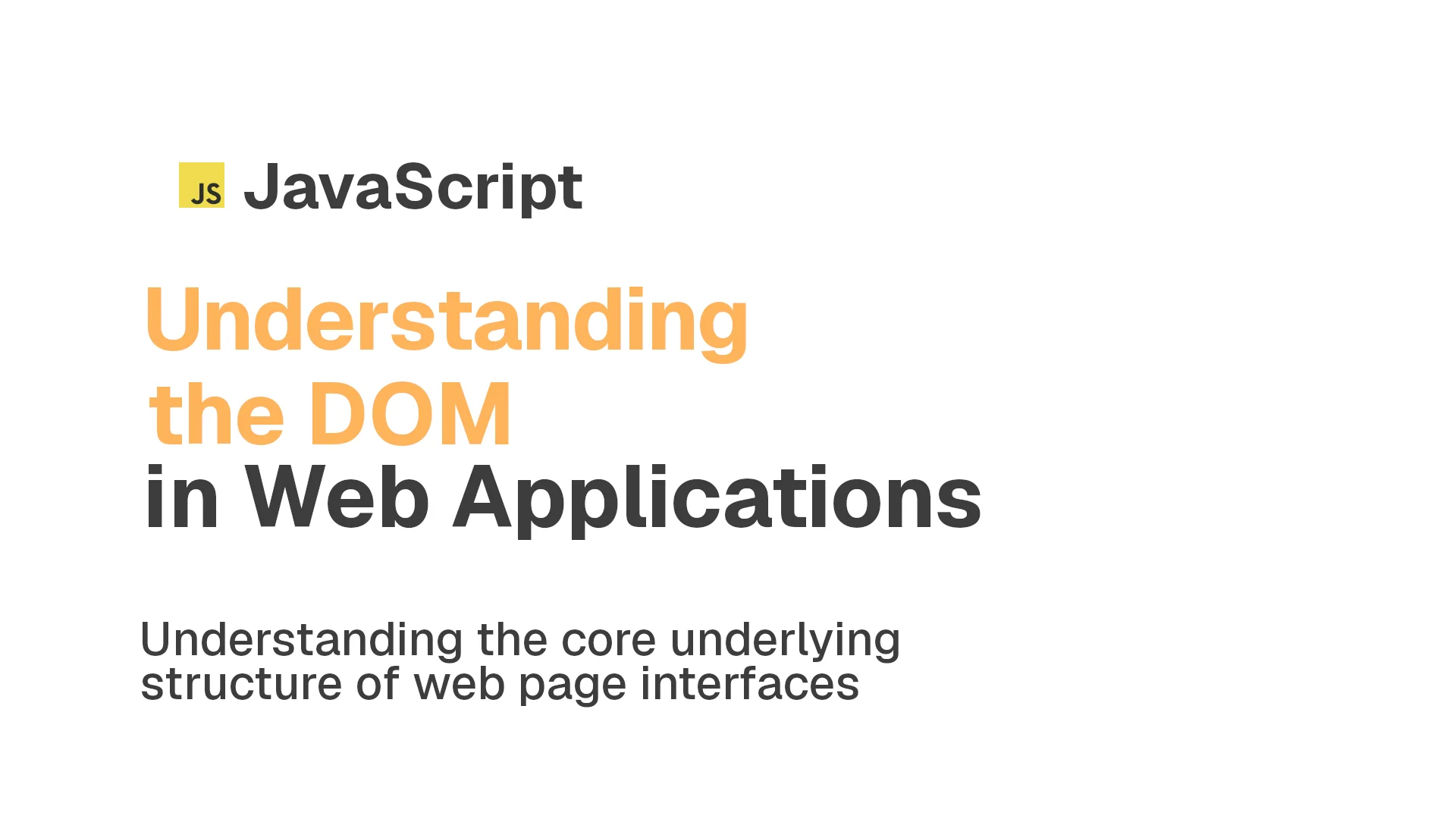 What Is the Document Object Model in Web Applications?