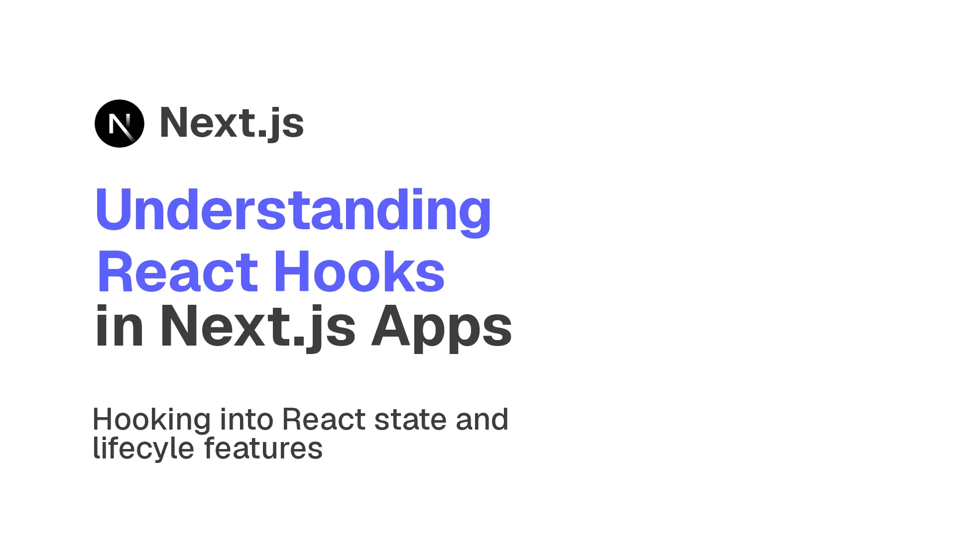 Next.js: What Are React Hooks and How Do They Work?